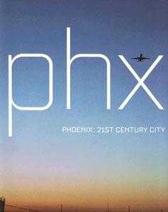 Phoenix: 21st Century City
